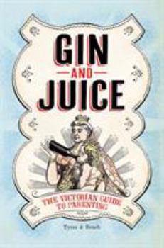 Hardcover Gin & Juice: A Guide to Parenting Book