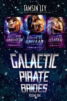 Paperback Galactic Pirate Brides: Volume One Book