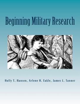 Paperback Beginning Military Research: Research Guide Book