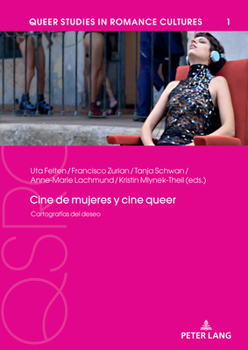Hardcover Cine de mujeres y cine queer: Cartografías del deseo [Spanish] Book