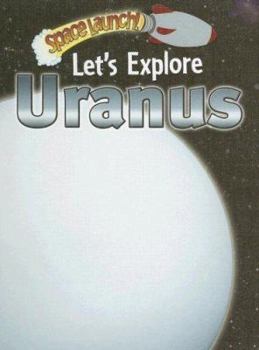 Library Binding Let's Explore Uranus Book
