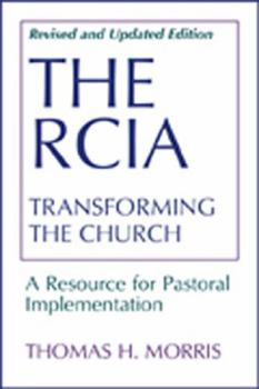 Paperback The RCIA: Transforming the Church Book