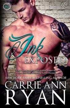 Ink Exposed - Book #6 of the Montgomery Ink