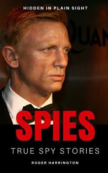 Paperback Spies: True Spy Stories: Hidden In Plain Sight Book