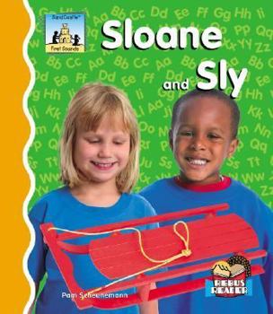 Sloane and Sly - Book  of the First Sounds