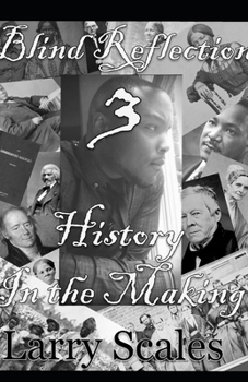 Paperback Blind Reflection 3: History in the Making Book
