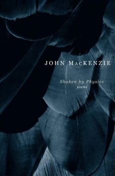 Paperback Shaken by Physics: Poems Book