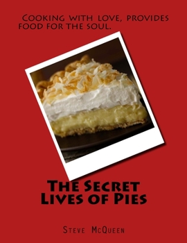 Paperback The Secret Lives of Pies Book