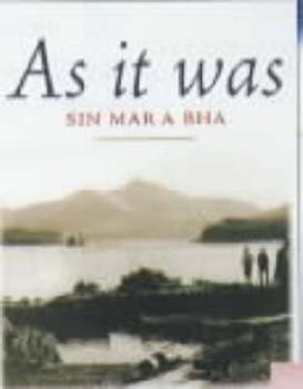 Paperback As It Was: Sin Mar a Bha : A Ulva Boyhood Book