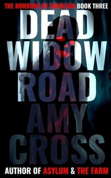 Dead Widow Road (The Horrors of Sobolton)