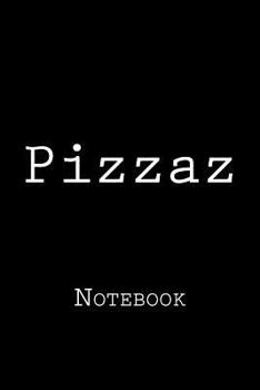 Paperback Pizzaz: Notebook Book