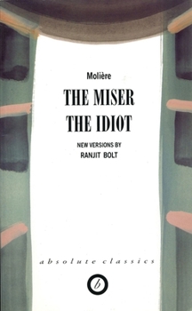 Paperback The Miser/The Idiot Book