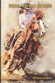 Paperback Ride a Wild Horse Book
