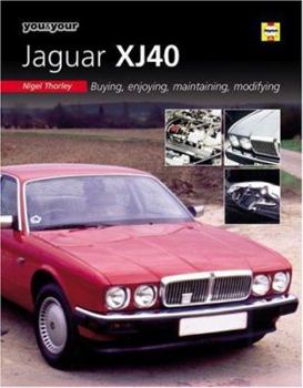 Hardcover You and Your Jaguar Xj40 Book