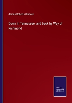 Paperback Down in Tennessee, and back by Way of Richmond Book