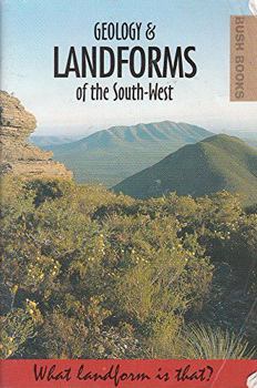 Paperback Geology & landforms of the south-west (Bush books) Book