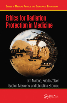 Paperback Ethics for Radiation Protection in Medicine Book