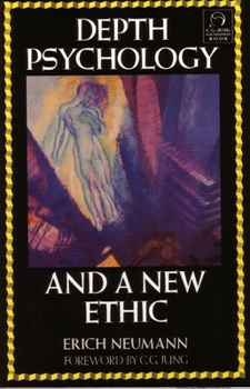 Paperback Depth Psychology and a New Ethic Book