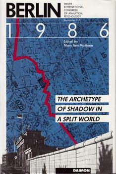 Paperback Berlin 1986: The Archetype of Shadow in a Split World Book