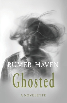 Paperback Ghosted: A Novelette Book