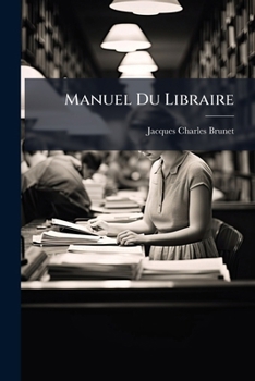 Paperback Manuel Du Libraire [French] Book