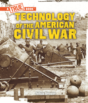 Technology of the American Civil War