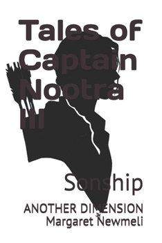 Paperback Tales of Captain Nootra III: Sonship Book