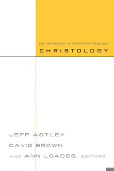 Paperback Christology: Key Readings in Christian Thought Book