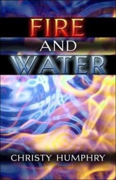 Paperback Fire And Water Book