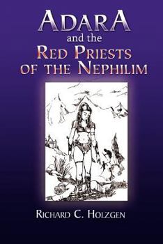 Paperback Adara and the Red Priests of the Nephilim Book