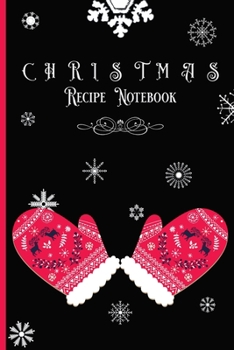 Paperback Christmas Recipe Notebook: Christmas Recipe Journal Organizer with Personalized Tabs & Vintage Design Book