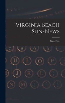 Hardcover Virginia Beach Sun-news; Nov., 1954 Book