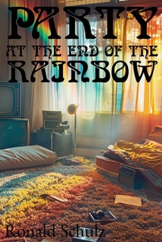 Paperback Party at the End of the Rainbow Book