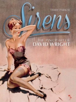 Hardcover Sirens: The Pin-Up Art of David Wright Book