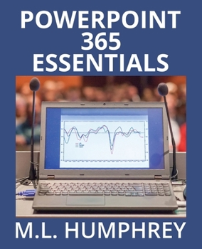 Paperback PowerPoint 365 Essentials Book