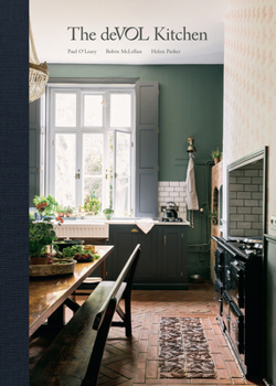 Hardcover The Devol Kitchen: Designing and Styling the Most Important Room in Your Home Book