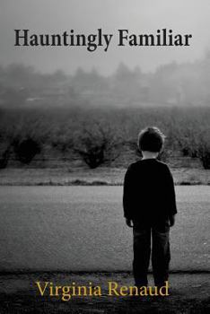Paperback Hauntingly Familiar: A Paranormal Thriller Book