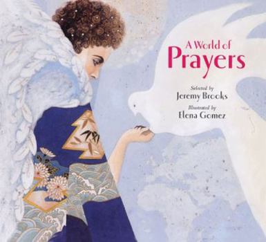 Paperback A World of Prayers. Selected by Jeremy Brooks Book