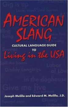 Paperback American Slang: Cultural Language Guide to Living in the USA Book