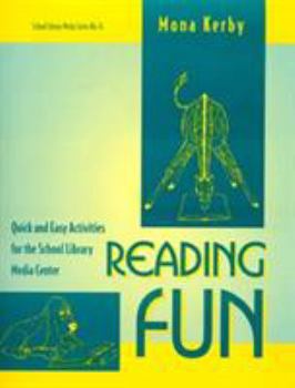Paperback Reading Fun: Quick and Easy Activities for the School Library Media Center Book