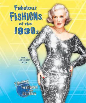 Fabulous Fashions of the 1930s - Book  of the Fabulous Fashions of the Decades