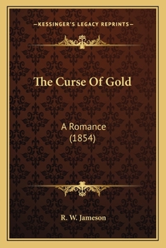 The Curse of Gold