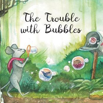 Paperback The Trouble with Bubbles Book