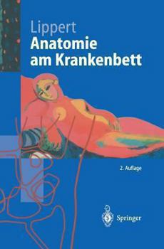 Paperback Anatomie Am Krankenbett: Körperliche Untersuchung Und Kleine Eingriffe [German] Book