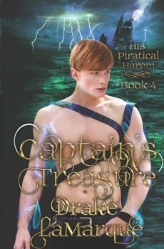 Captain's Treasure - Book #4 of the His Piratical Harem