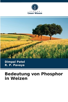 Paperback Bedeutung von Phosphor in Weizen [German] Book