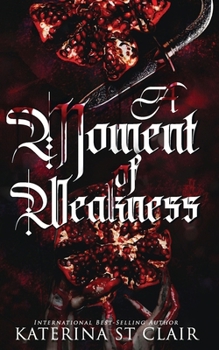 Paperback A Moment of Weakness Book