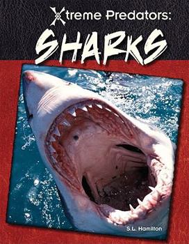 Sharks - Book  of the Xtreme Predators