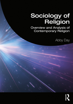 Paperback Sociology of Religion: Overview and Analysis of Contemporary Religion Book