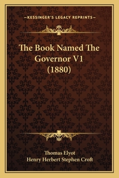 Paperback The Book Named The Governor V1 (1880) Book